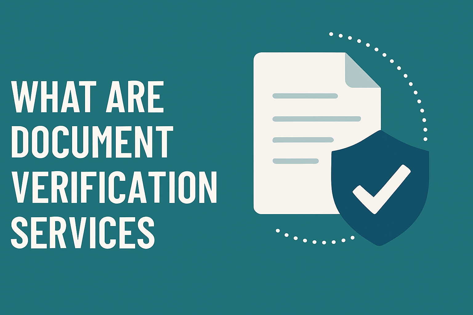 What Are Document Verification Services?