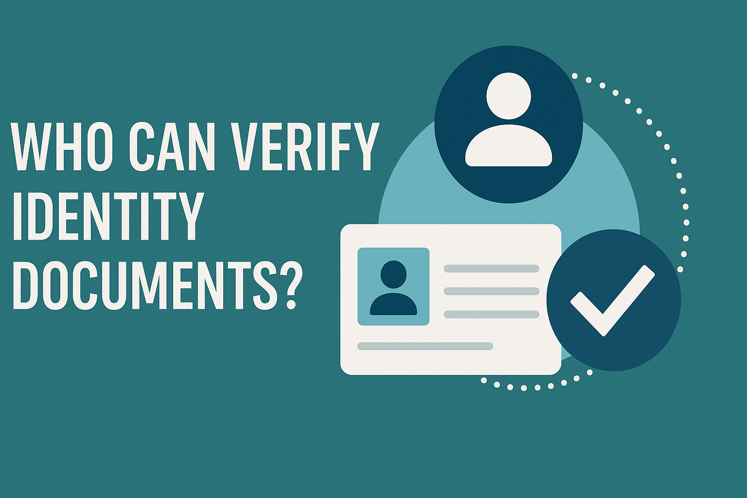 Who Can Verify Identity Documents?